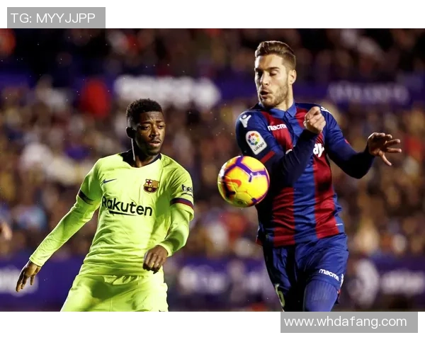 西甲精彩对决巴萨迎战莱万特12月17日比赛录像回顾与分析